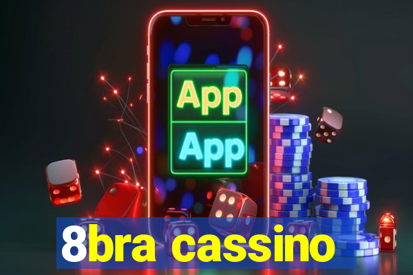 8bra cassino